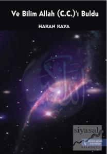 Ve Bilim Allah (C.C.)'ı Buldu