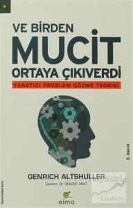 Ve Birden Mucit Ortaya Çıkıverdi