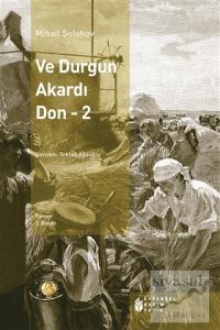 Ve Durgun Akardı - Don 2