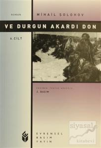 Ve Durgun Akardı Don 4. Cilt
