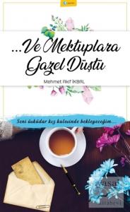 Ve Mektuplara Gazel Düştü