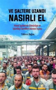 Ve Şaltere Uzandı Nasırlı El