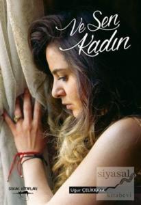 Ve Sen Kadın