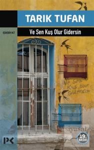Ve Sen Kuş Olur Gidersin Ve Sen Kuş Olur Gidersin