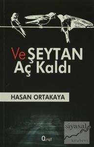 Ve Şeytan Aç Kaldı