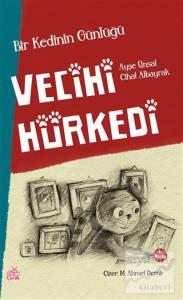 Vecihi Hürkedi - Bir Kedinin Günlüğü