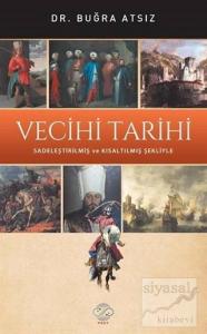 Vecihi Tarihi