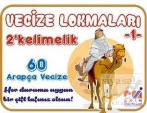 Vecize Lokmaları 1 - 2 Kelimelik 60 Arapça Vecize