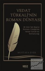 Vedat Türkali'nin Roman Dünyası