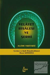 Velayet Risalesi ve Şerhi (Ciltli)