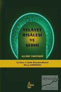 Velayet Risalesi ve Şerhi
