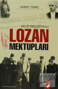 Velid Ebuzziya'nın Lozan Mektupları