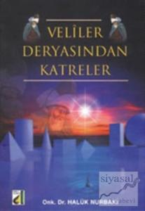 Veliler Deryasından Katreler