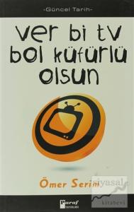 Ver Bi TV Bol Küfürlü Olsun