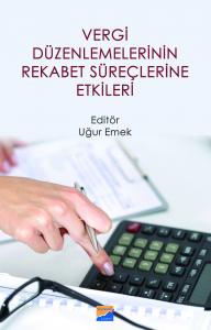 Vergi Düzenlemelerinin Rekabet Süreçlerine Etkileri