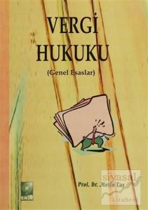 Vergi Hukuku - Genel Esaslar