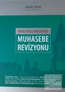 Vergi İncelemelerinde Muhasebe Revizyon (Ciltli)