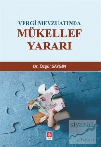 Vergi Mevzuatında Mükellef Yararı