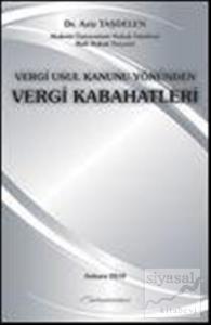 Vergi Usul Kanunu Yönünden Vergi Kabahatleri