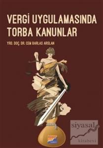 Vergi Uygulamasında Torba Kanunları