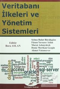 Veritabanı İlkeleri ve Yönetim Sistemleri