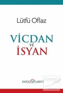 Vicdan ve İsyan