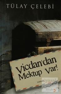 Vicdan'dan Mektup Var!