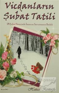 Vicdanların Şubat Tatili