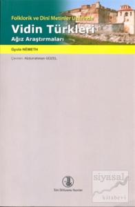 Vidin Türkleri Ağız Araştırmaları