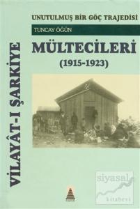 Vilayat-ı Şarkiye Mültecileri  (1915-1923)