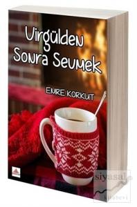 Virgülden Sonra Sevmek