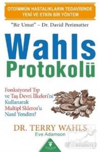 Wahls Protokolü - Otoimmün Hastalıkların Tedavisinde Yeni ve Etkin Bir Yöntem