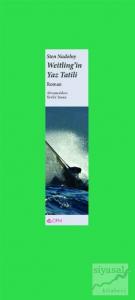 Weitling'in Yaz Tatili (Ciltli)