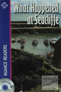 What Happened at Seacliffe