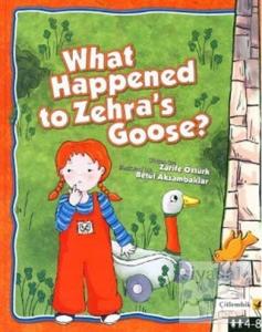 What Happened to Zehra's Goose? (Ciltli)