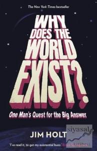 Why Does the World Exist?