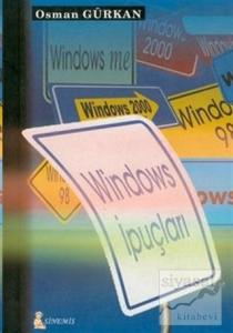 Windows İpuçları Windows İpuçları