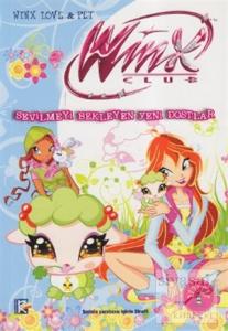 Winx Club - Sevilmeyi Bekleyen Yeni Dostlar