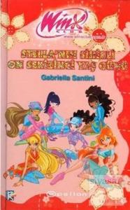 Winx Club - Stella'nın Sihirli On Sekizinci Yaş Günü (Ciltli)