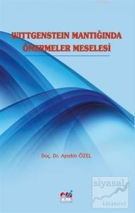 Wittgenstein Mantığında Önermeler Meselesi