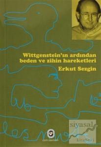 Wittgenstein'ın Ardından Beden ve Zihin Hareketleri