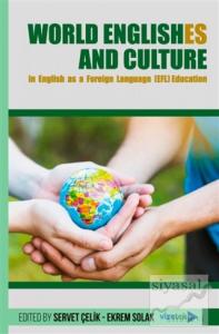 World Englishes and Culture in Engilish as a Foreign Language (EFL) Education