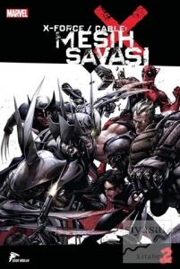 X Force/Cable - Mesih Savaşı 2