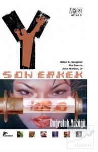 Y: Son Erkek 5 - Doğruluk Yüzüğü Y: Son Erkek 5 - Doğruluk Yüzüğü