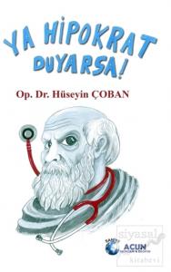 Ya Hipokrat Duyarsa!