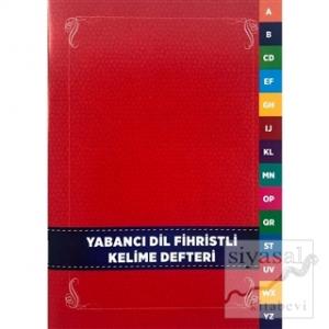Yabancı Dil Fihristli Kelime Defteri Yabancı Dil Fihristli Kelime Defteri