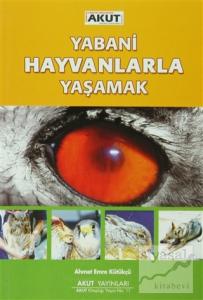 Yabani Hayvanlarla Yaşamak