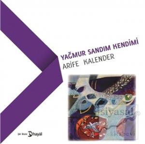 Yağmur Sandım Kendimi