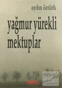 Yağmur Yürekli Mektuplar