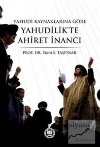 Yahudi Kaynaklarına Göre Yahudilik'te Ahiret İnancı